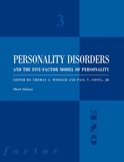 Book cover of: Personality Disorders and the Five-Factor Model of Personality. By: Thomas A. Widiger