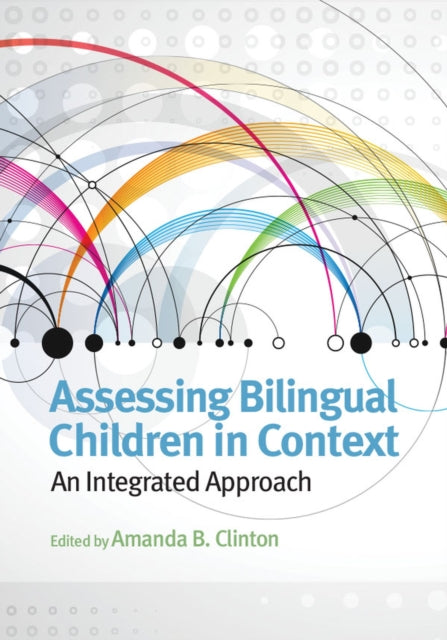 Assessing Bilingual Children in Context