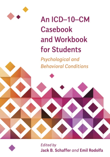 An ICD–10–CM Casebook and Workbook for Students