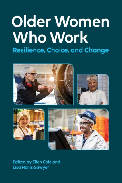 Book cover of: Older Women Who Work. By: Ellen Cole