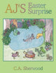 Book cover of: AJ's Easter Surprise