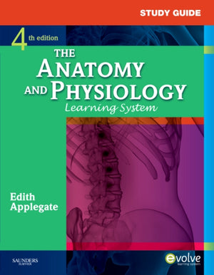 Study Guide for The Anatomy and Physiology Learning System