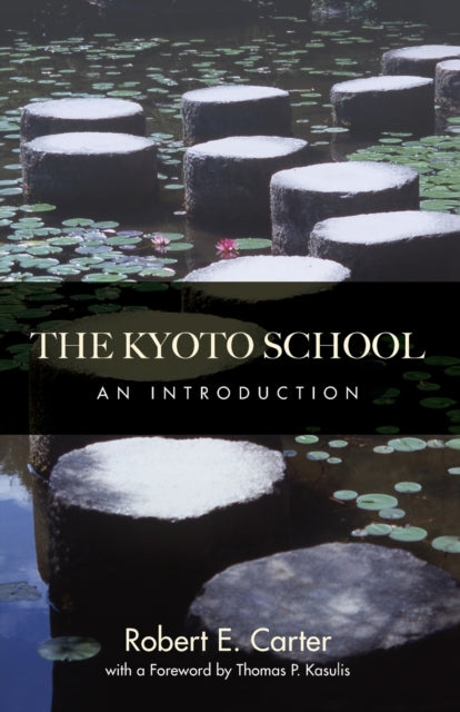 Book cover of: Kyoto School. By: Robert Edgar Carter