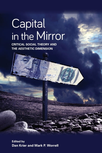 Book cover of: Capital in the Mirror. By: Krier WORRELL