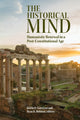 Book cover of: Historical Mind. By: Justin D. Garrison