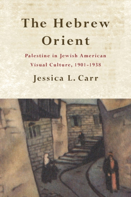 Book cover of: Hebrew Orient. By: Jessica L Carr