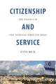 Book cover of: Citizenship and Service. By: ETTA BICK