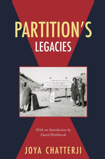 Book cover of: Partition's Legacies. By: Washbrook CHATTERJI