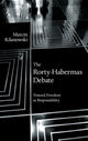Book cover of: Rorty-Habermas Debate. By: Marcin Kilanowski
