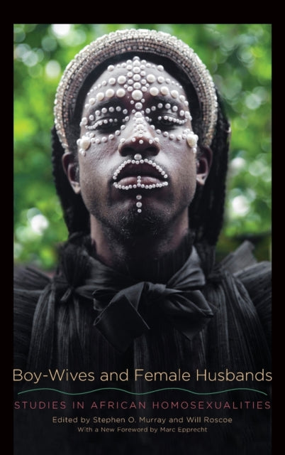 Book cover of: Boy-Wives and Female Husbands. By: Stephen O. Murray