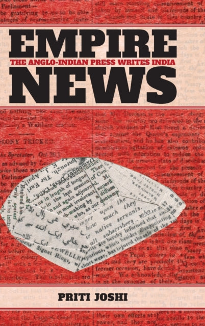 Book cover of: Empire News. By: Priti Joshi
