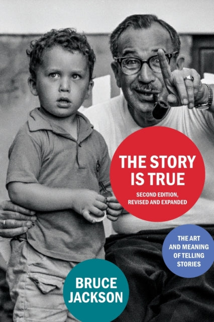 Book cover of: Story Is True, Second Edition. By: JACKSON