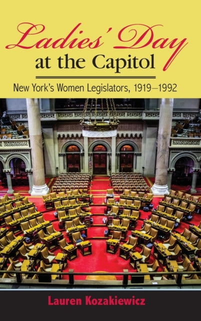 Book cover of: Ladies' Day at the Capitol. By: KOZAKIEWICZ