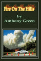Book cover of: Fire on the Hills. By: Anthony Green