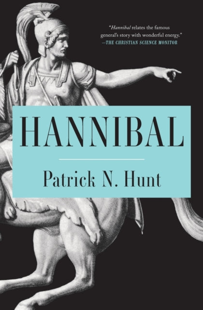 Book cover of: Hannibal. By: Patrick N Hunt
