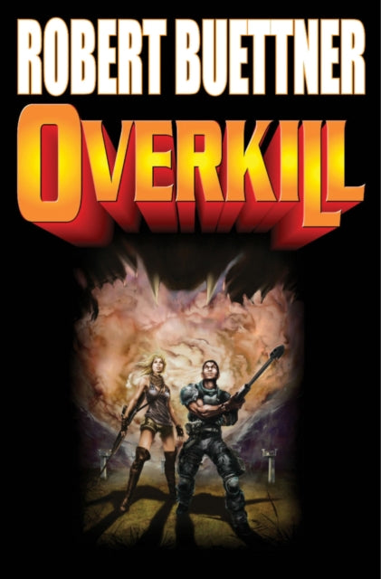 Book cover of: Overkill