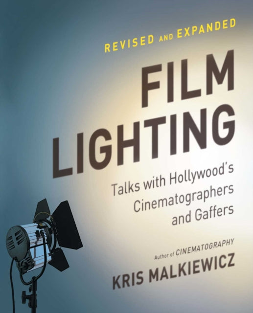 Book cover of: Film Lighting. By: J. Kris Malkiewicz