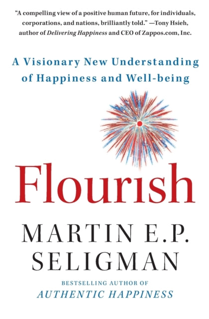 Book cover of: Flourish. By: Martin Elias Pete Seligman