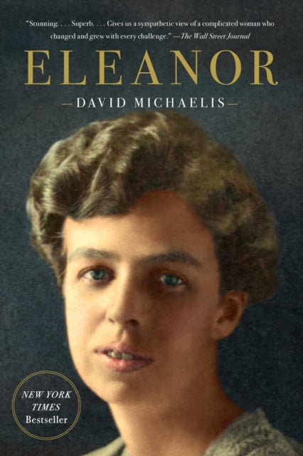 Book cover of: Eleanor. By: David Michaelis