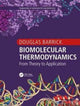 Book cover of: Biomolecular Thermodynamics