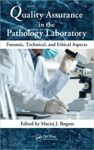 Quality Assurance in the Pathology Laboratory