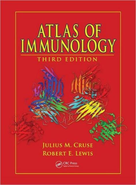Book cover of: Atlas of Immunology. By: Julius M. Cruse