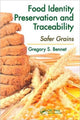 Book cover of: Food Identity Preservation and Traceability. By: Gregory S. Bennet