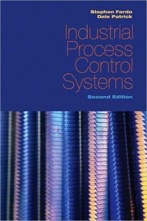 Industrial Process Control Systems, Second Edition