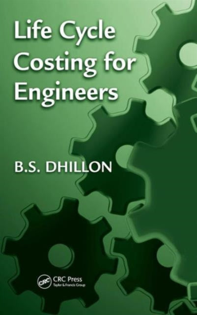 Life Cycle Costing for Engineers