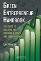 Book cover of: Green Entrepreneur Handbook. By: Eric Koester