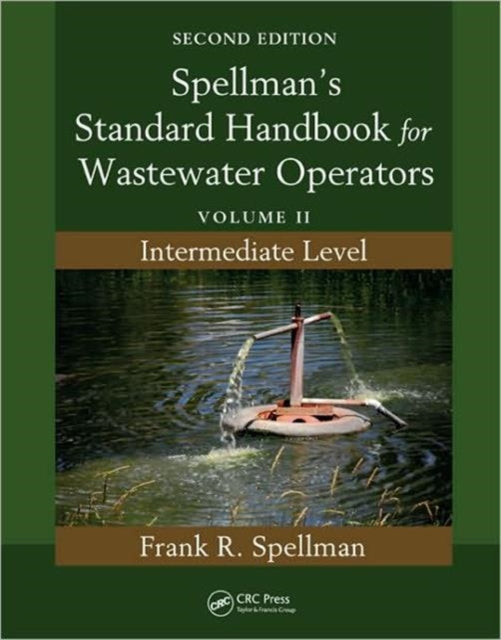 Book cover of: Spellman's Standard Handbook for Wastewater Operators. By: Frank R. Spellman