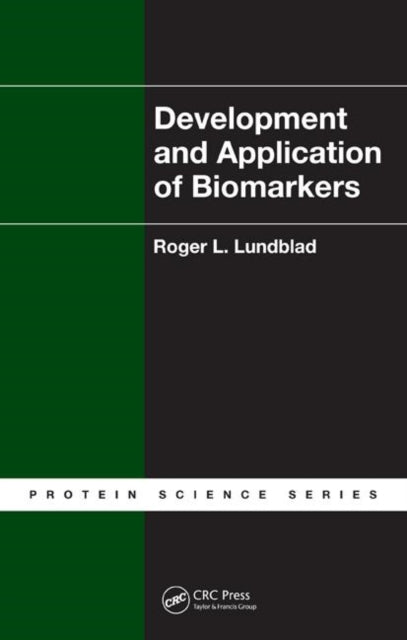 Book cover of: Development and Application of Biomarkers. By: Roger L. Lundblad