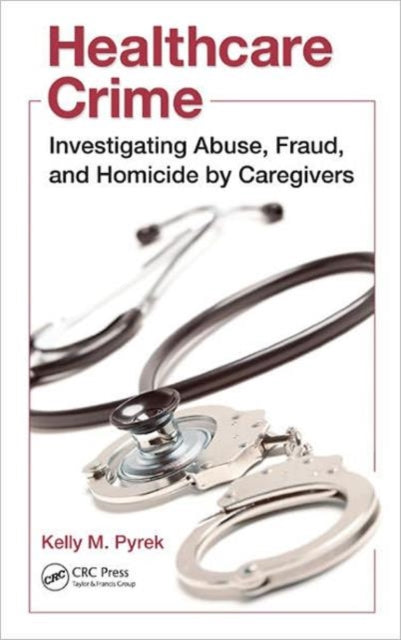 Book cover of: Healthcare Crime