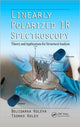 Book cover of: Linearly Polarized IR Spectroscopy. By: Bojidarka Koleva