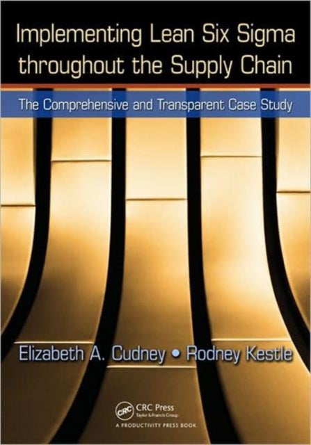 Book cover of: Implementing Lean Six Sigma throughout the Supply Chain. By: Elizabeth A. Cudney