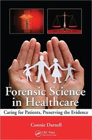 Forensic Science in Healthcare