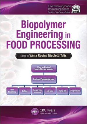 Biopolymer Engineering in Food Processing