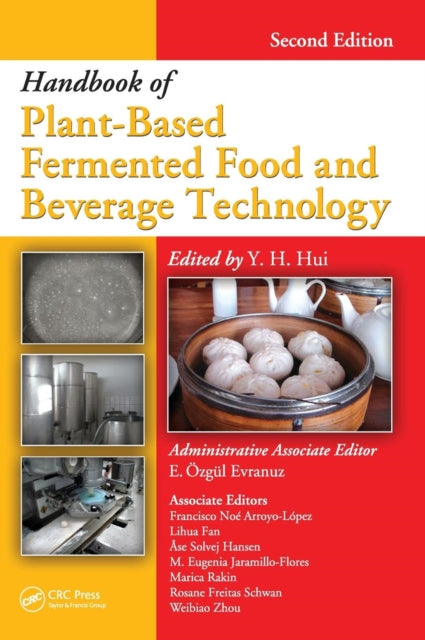 Book cover of: Handbook of Plant-Based Fermented Food and Beverage Technology. By: Y. H. Hui