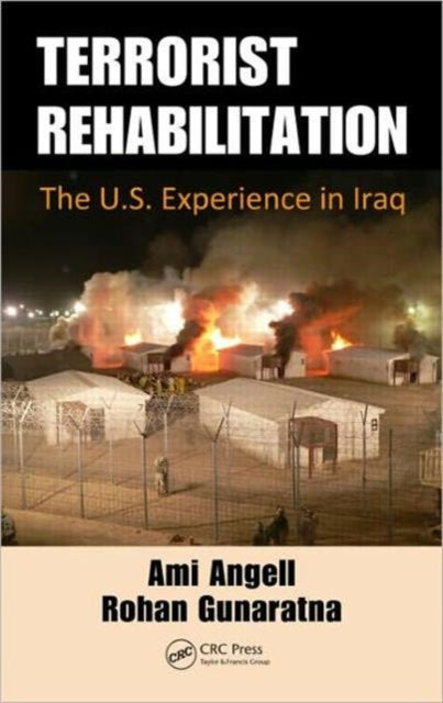 Book cover of: Terrorist Rehabilitation. By: Ami M. Angell
