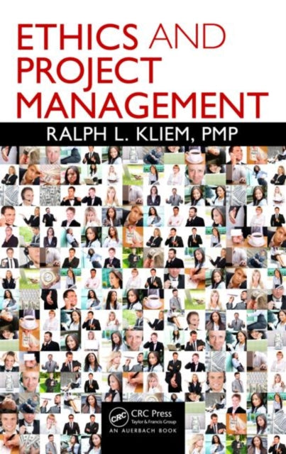 Book cover of: Ethics and Project Management. By: Ralph L. Kliem
