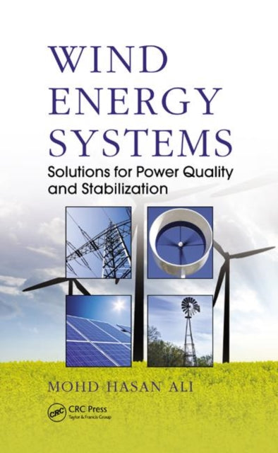 Book cover of: Wind Energy Systems. By: Mohd. Hasan Ali