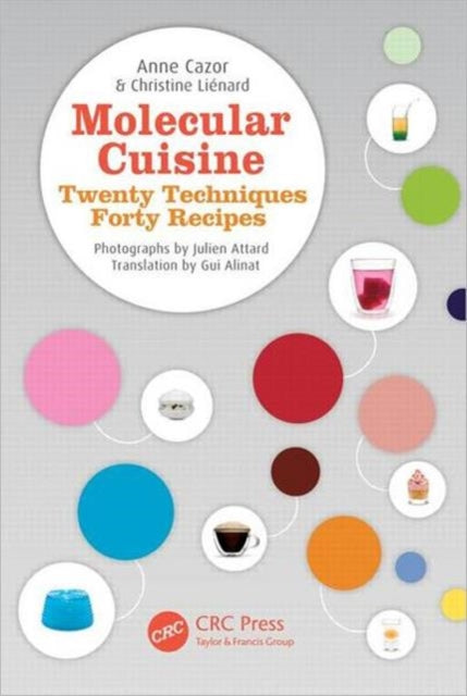 Book cover of: Molecular Cuisine. By: Anne Cazor