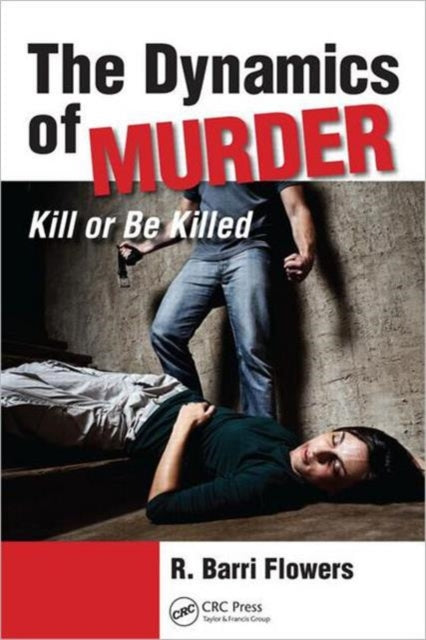 The Dynamics of Murder