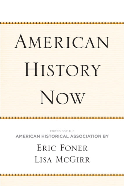 Book cover of: American History Now. By: Eric Foner