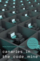 Book cover of: Canaries in the Code Mine. By: Max Papadantonakis