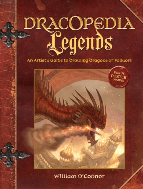 Book cover of: Dracopedia Legends. By: William O'Connor