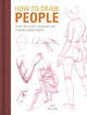 Book cover of: How to Draw People. By: Jeff Mellem