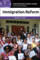 Book cover of: Immigration Reform. By: Michael C. LeMay