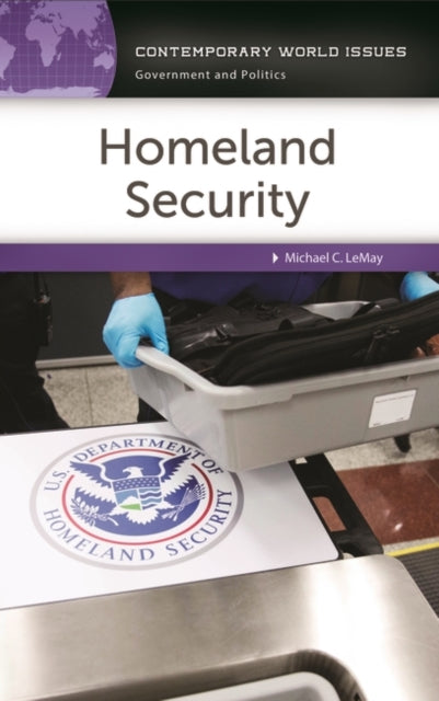 Book cover of: Homeland Security. By: Michael C. LeMay