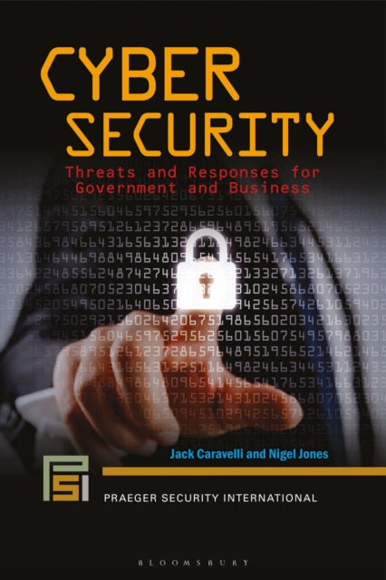 Book cover of: Cyber Security. By: Jack Caravelli